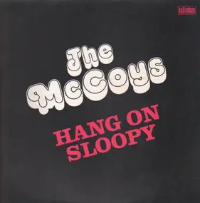 The McCoys - Hang on Sloopy