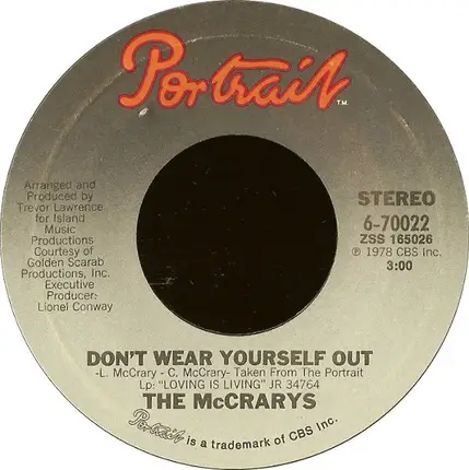 The McCrarys - Don't Wear Yourself Out / You Are The Key