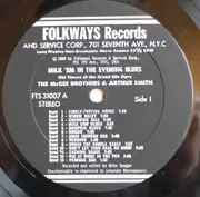 LP - The McGee Brothers And Arthur Smith - Milk 'em In The Evening Blues: Old Timers Of The Grand Ole Opry