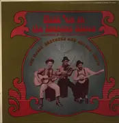 LP - The McGee Brothers And Arthur Smith - Milk 'em In The Evening Blues: Old Timers Of The Grand Ole Opry