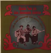 The McGee Brothers And Arthur Smith - Milk 'em In The Eveing Blues: Old Timers Of The Grand Ole Opry