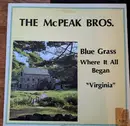 LP - The McPeak Brothers - Bluegrass Where It All Began Virginia