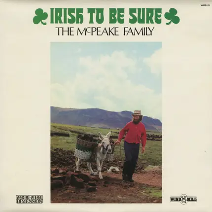 The McPeake Family - Irish To Be Sure