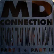 The MD Connection - Tracks That Move Ya Again