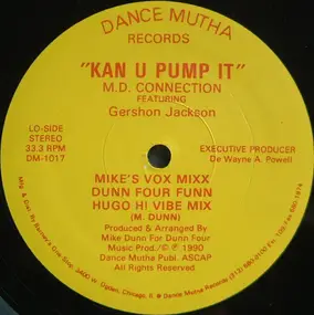 The MD Connection - Kan U Pump It