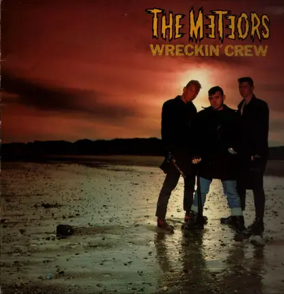 The Meteors - Wreckin' Crew