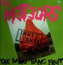 LP - The Meteors - Don't Touch The Bang Bang Fruit