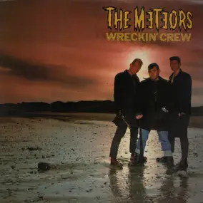 The Meteors - Wreckin' Crew