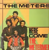 The Meters - Here Comes the Meter Man