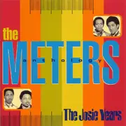 Double CD - the Meters - Anthology the Josie Years