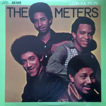 The Meters - Look-Ka Py Py