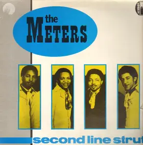 The Meters - Second Line Strut