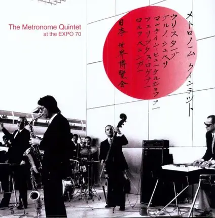 The Metronome Quintet - At The Expo 70