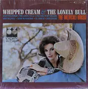 The Mexicali Brass - Whipped Cream & The Lonely Bull