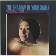 The Mexicali Brass - The Shadow Of Your Smile