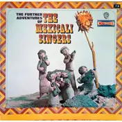 The Mexicali Singers - The Further Adventures Of The Mexicali Singers