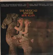 The Mexicali Singers - The Mexicali Singers Ride Again