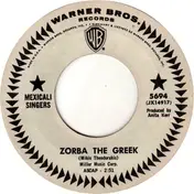 The Mexicali Singers - Zorba The Greek
