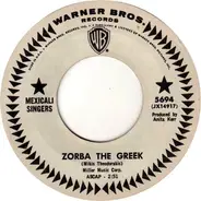 The Mexicali Singers - Zorba The Greek