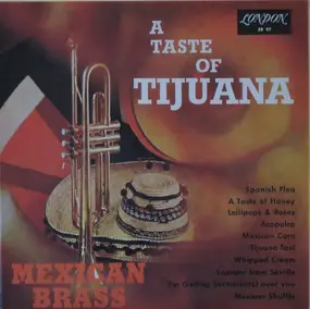 The Mexican Brass - A Taste Of Tijuana