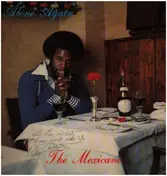 The Mexicano - Alone Again
