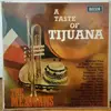 LP - The Mexicans - A Taste Of Tijuana