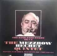 The Mezzrow-Bechet Quintet - The King Jazz Story Vol. 7-8