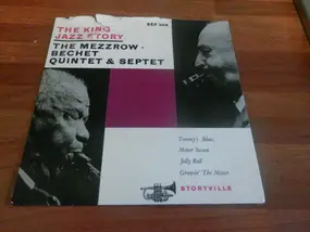The Mezzrow-Bechet Quintet - The King Jazz Story