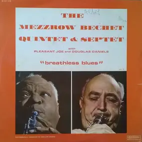 The Mezzrow-Bechet Quintet - Breathless Blues