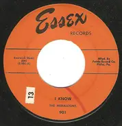 The Medallions - I Know / Laki - Lani