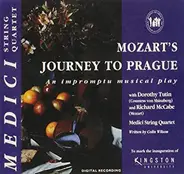 The Medici Quartet With Dorothy Tutin And Richard McCabe - Mozart's Journey To Prague (An Impromptu Musical Play)