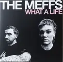 LP - The Meffs - What A Life - Still Sealed, Coloured Vinyl