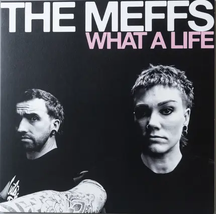 The Meffs - What A Life