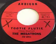The Megatrons - Tootie Flutie