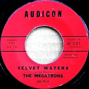 The Megatrons - Velvet Waters / The Merry Piper