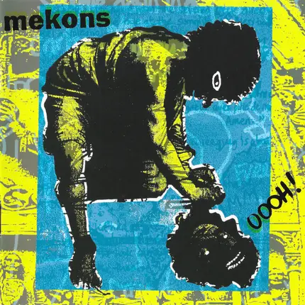 The Mekons - OOOH! (Out of Our Heads)