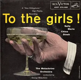 The Melachrino Orchestra - To The Girls!