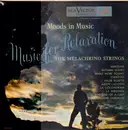 LP - The Melachrino Strings - Music for Relaxation