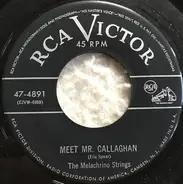 The Melachrino Strings - Meet Mr. Callaghan / La Rosita