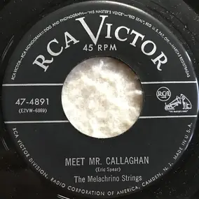 Melachrino Strings - Meet Mr. Callaghan / La Rosita