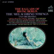 LP - The Melachrino Strings And Orchestra - The Ballads Of Irving Berlin