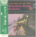 LP - The Melachrino Strings And Orchestra - You And The Night And The Music - Includes OBI