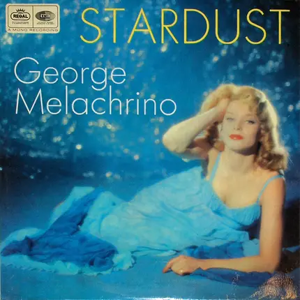 George Melachrino - Stardust