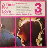 The Melachrino Strings / The Jackie Gleason Orchestra - A Time For Love