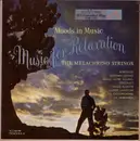 2x7inch Vinyl Single - The Melachrino Strings - Music For Relaxation