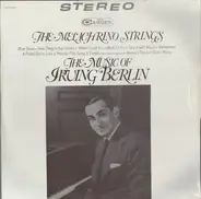 The Melachrino Strings - The Music Of Irving Berlin