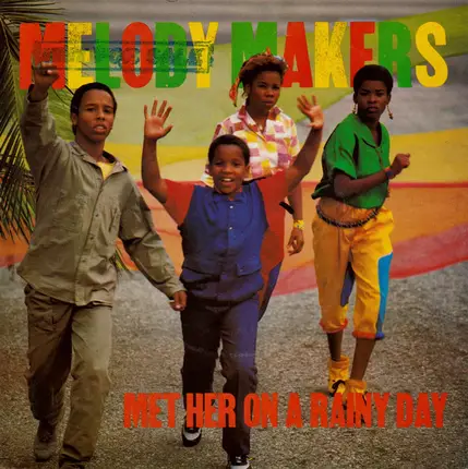 The Melody Makers - Met Her On A Rainy Day