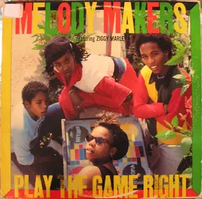 melody makers - play the game right