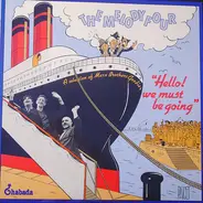 The Melody Four - Hello! We Must Be Going