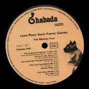 10'' - The Melody Four - Love plays such funny games